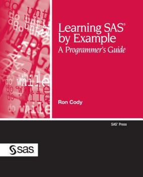 Paperback Learning SAS by Example: A Programmer's Guide Book