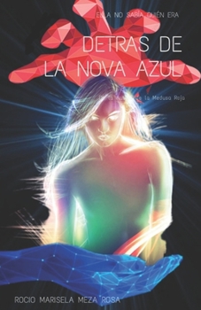 Paperback Detras de la Nova Azul [Spanish] Book