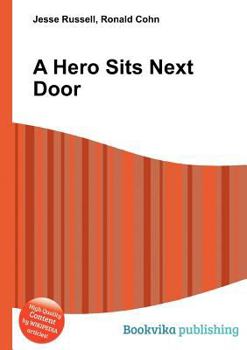 A Hero Sits Next Door