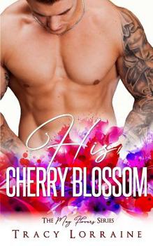 Paperback His Cherry Blossom Book