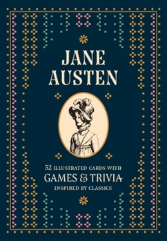 Game Jane Austen: A Literary Card Game: 52 Illustrated Cards with Games and Trivia Book