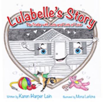 Lulabelle's Story : The Trailer with Lots and Lots of Love