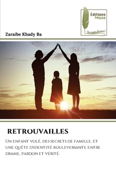 Paperback Retrouvailles [French] Book