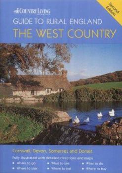 Paperback The 'Country Living' Guide to Rural England : The West Country Book