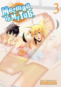 Merman in My Tub, Vol. 3 - Book #3 of the Merman in My Tub
