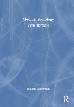 Hardcover Medical Sociology Book