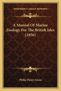 Paperback A Manual Of Marine Zoology For The British Isles (1856) Book