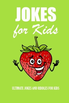 Paperback Jokes for Kids: Ultimate Jokes and Riddles for Kids: The Try Not to Laugh Challenge Book