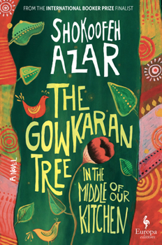 Hardcover The Gowkaran Tree in the Middle of Our Kitchen Book
