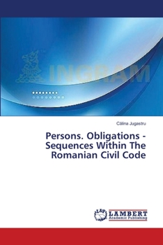 Paperback Persons. Obligations - Sequences Within The Romanian Civil Code Book