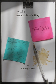 Paperback An Indie Author's Way Book