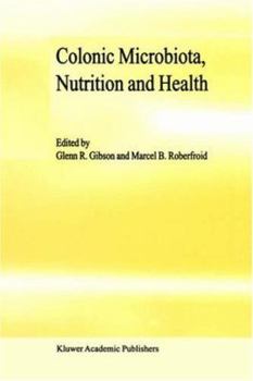 Hardcover Colonic Microbiota, Nutrition and Health Book