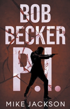 Paperback Bob Becker P.I. Book