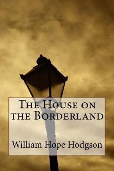 The House on the Borderland