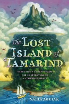 The Lost Island of Tamarind - Book #1 of the Tamarind