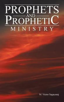 Paperback Prophets and Prophetic Ministry Book