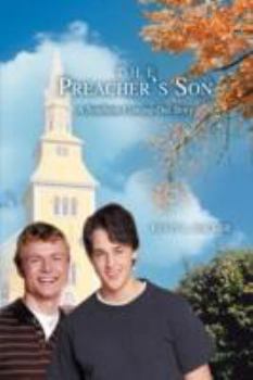 Paperback The Preacher's Son: A Southern Coming-Out Story Book