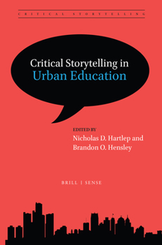 Paperback Critical Storytelling in Urban Education Book