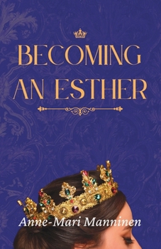 Paperback Becoming an Esther Book
