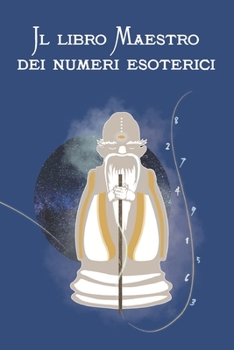 Paperback Il libro Maestro dei numeri esoterici [Italian] Book