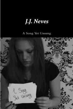 Paperback A Song Yet Unsung Book