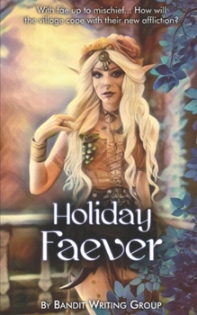 Paperback Holiday Faever: Erotica Fantasy Collaboration Anthology Book