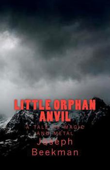 Paperback Little Orphan Anvil Book