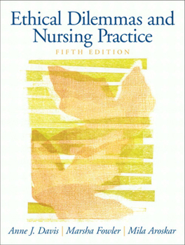 Paperback Ethical Dilemmas and Nursing Practice Book