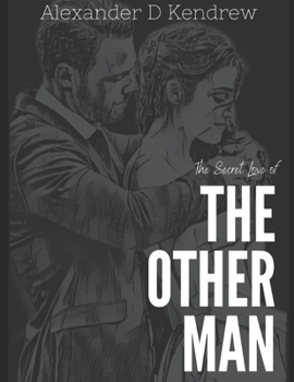 Paperback The Secret Love of the Other Man Book