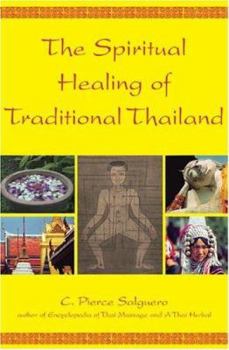 Paperback Spiritual Healing of Traditional Thailand Book