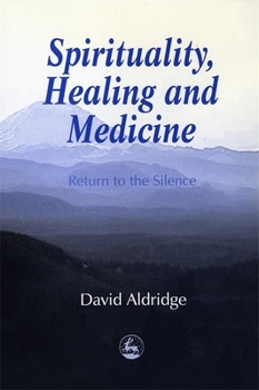 Paperback Spirituality, Healing and Medicine Book