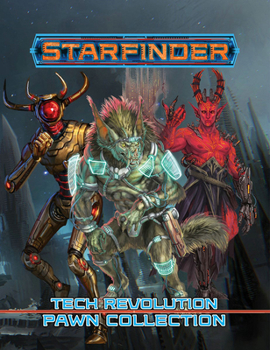 Game Starfinder Tech Revolution Pawn Collection Book
