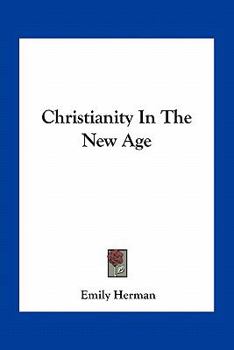 Paperback Christianity In The New Age Book