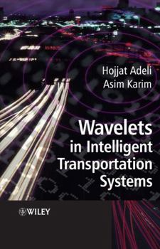 Hardcover Wavelets in Intelligent Transportation Systems Book