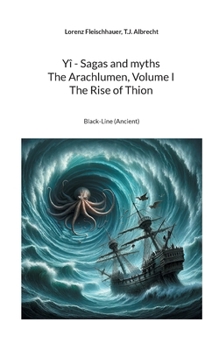 Paperback The Rise of Thion: Black-Line (Ancient) Book