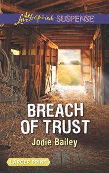 Mass Market Paperback Breach of Trust [Large Print] Book