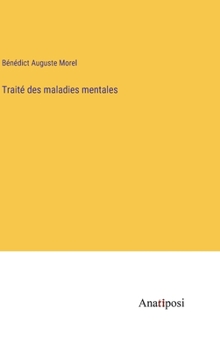 Hardcover Traité des maladies mentales [French] Book