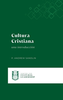 Paperback Cultura Cristiana: una introducción (Spanish Edition) [Spanish] Book