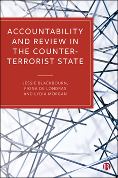 Paperback Accountability and Review in the Counter-Terrorist State Book