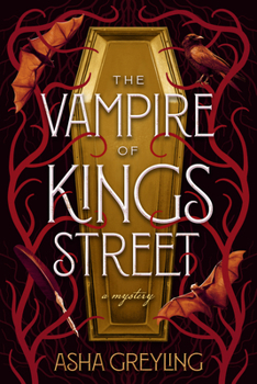 Hardcover The Vampire of Kings Street: A Mystery Book