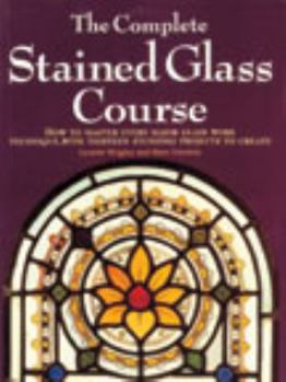 Paperback Complete Stained Glass Course Book