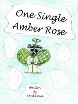 Paperback One Single Amber Rose Book