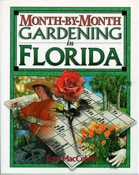 Paperback Month-By-Month Gardening in Florida Book