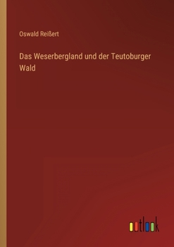Paperback Das Weserbergland und der Teutoburger Wald [German] Book
