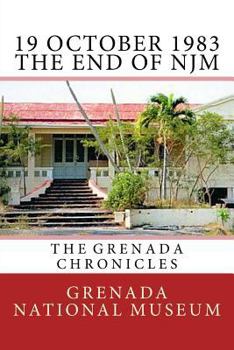 Paperback 19 October 1983 - The End of NJM: The Grenada Chronicles Book