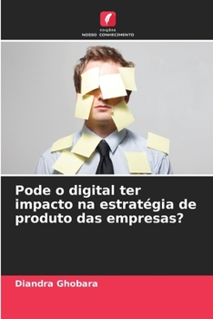 Paperback Pode o digital ter impacto na estratégia de produto das empresas? [Portuguese] Book
