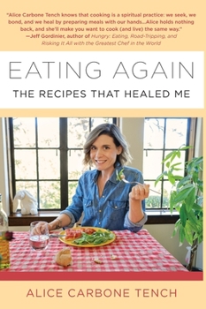 Hardcover Eating Again: The Recipes That Healed Me Book