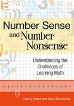 Paperback Number Sense and Number Nonsense: Understanding the Challenges of Learning Math Book
