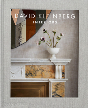 Hardcover David Kleinberg: Interiors Book