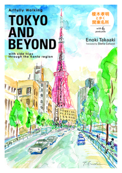 Paperback Artfully Walking Tokyo and Beyond Book